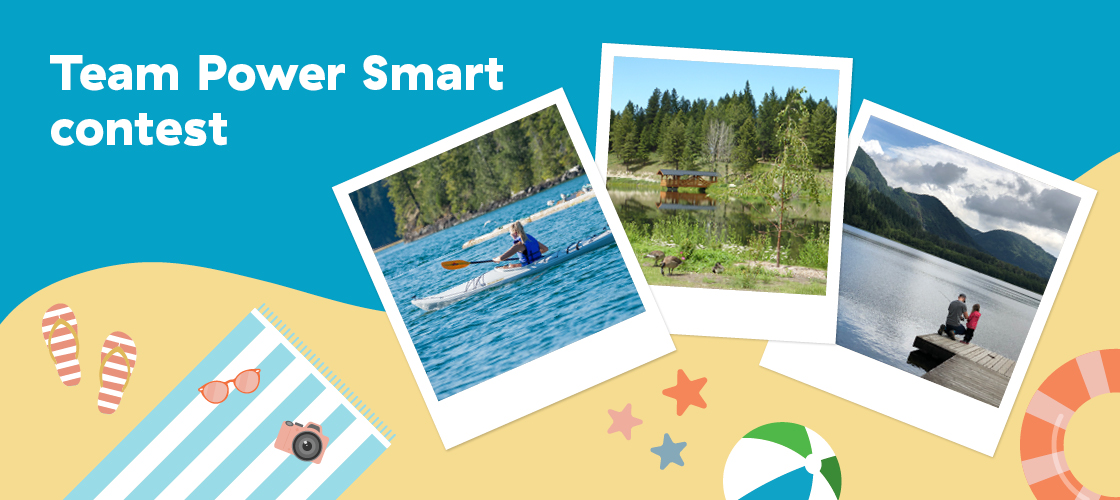 Team Power Smart Summer Unplugged photo contest 2024